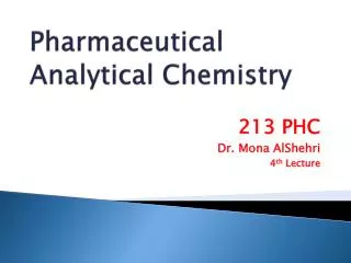 Pharmaceutical Analytical Chemistry