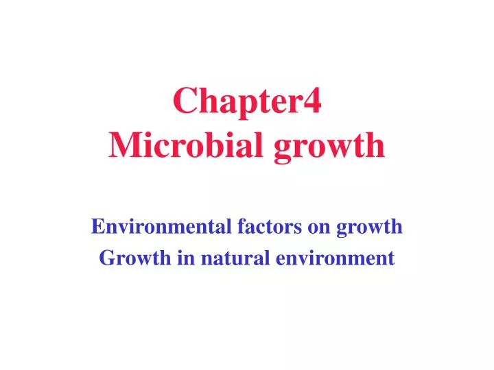 chapter4 microbial growth