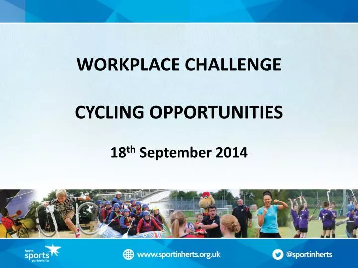 workplace challenge cycling opportunities 18 th september 2014