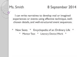 Ms. Smith 8 September 2014