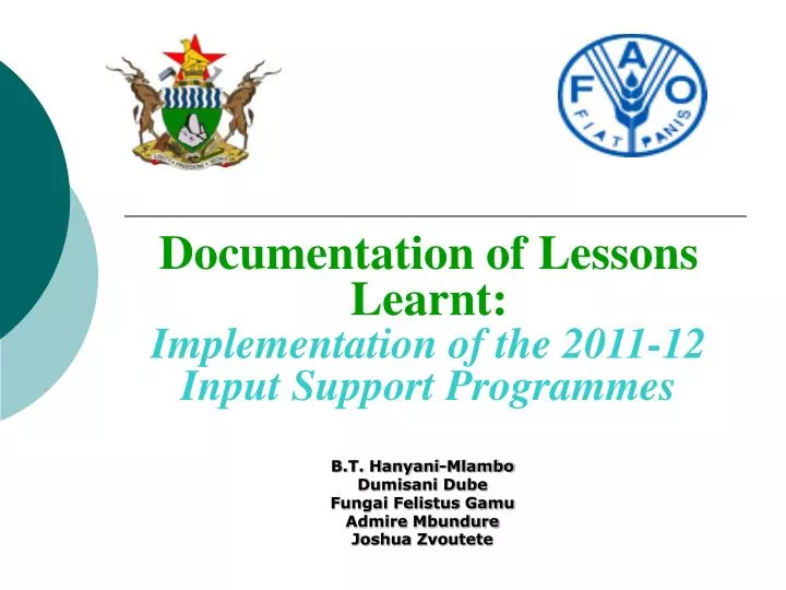 documentation of lessons learnt implementation of the 2011 12 input support programmes