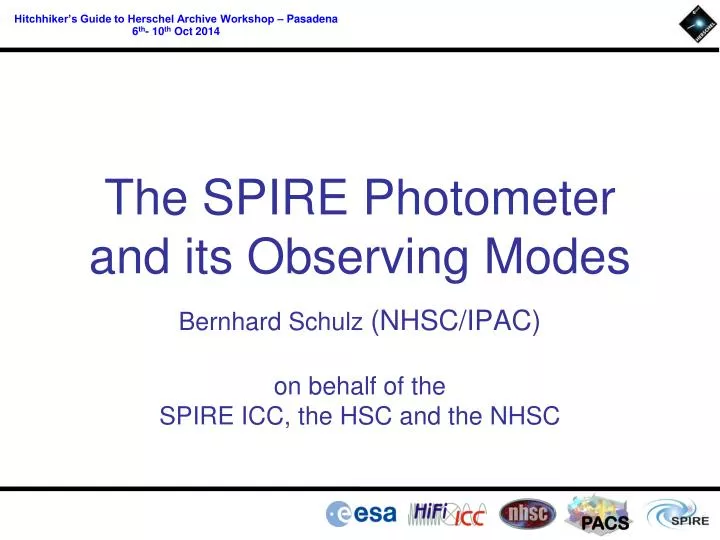 the spire photometer and its observing modes