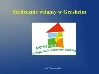 serdecznie witamy w gersheim