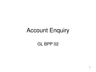 Account Enquiry