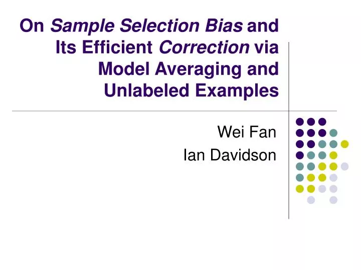 on sample selection bias and its efficient correction via model averaging and unlabeled examples
