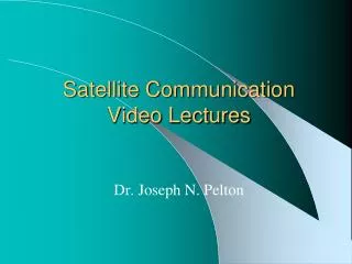 Satellite Communication Video Lectures