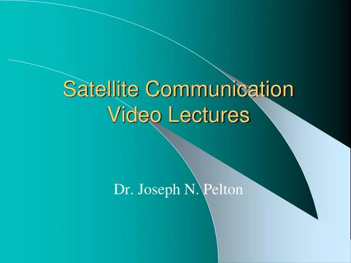 satellite communication video lectures