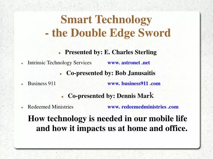 smart technology the double edge sword