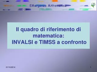 il quadro di riferimento di matematica invalsi e timss a confronto