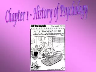 Chapter 1 - History of Psychology