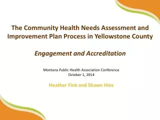 The Community Health Needs Assessment and Improvement Plan Process in Yellowstone County