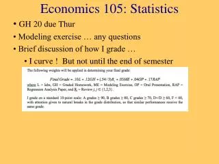 Economics 105: Statistics