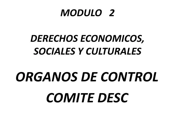 modulo 2 derechos economicos sociales y culturales