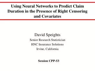 Using Neural Networks to Predict Claim Duration in the Presence of Right Censoring and Covariates