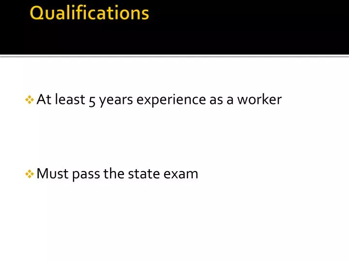 qualifications