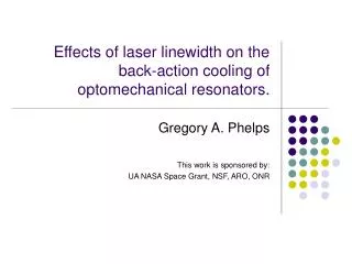Effects of laser linewidth on the back-action cooling of optomechanical resonators.