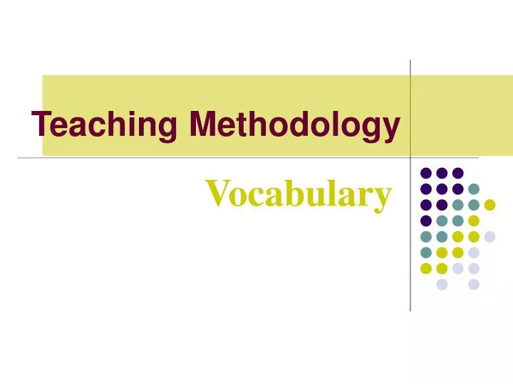 teaching methodology