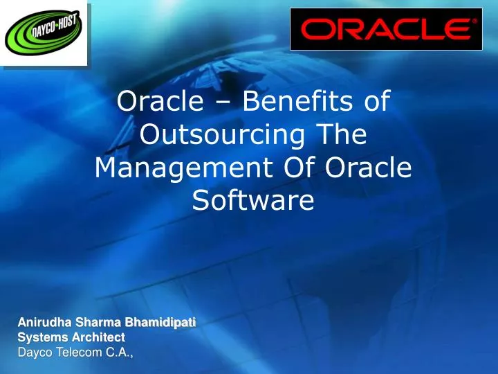 oracle benefits of outsourcing the management of oracle software