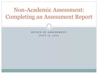 Non-Academic Assessment: Completing an Assessment Report