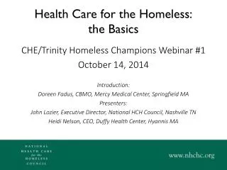 Health Care for the Homeless: the Basics