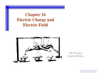 Chapter 16 Electric Charge and Electric Field