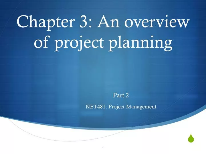 chapter 3 an overview of project planning