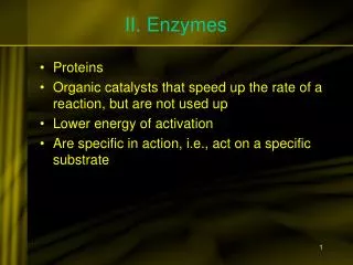 II. Enzymes