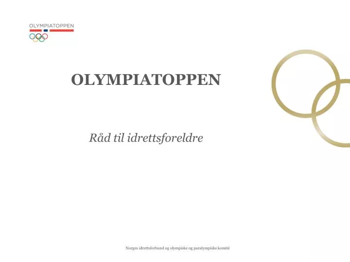 olympiatoppen r d til idrettsforeldre