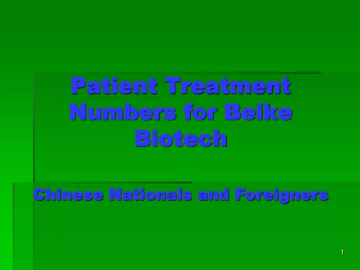 patient treatment numbers for beike biotech