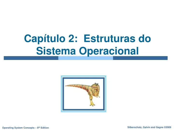 cap tulo 2 estruturas do sistema operacional