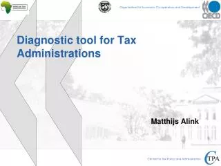 Diagnostic tool for Tax Administrations