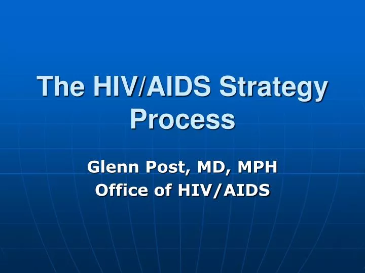 the hiv aids strategy process