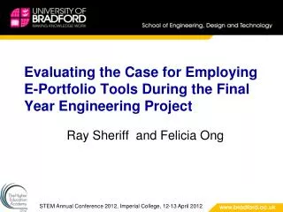 Evaluating the Case for Employing E-Portfolio Tools During the Final Year Engineering Project