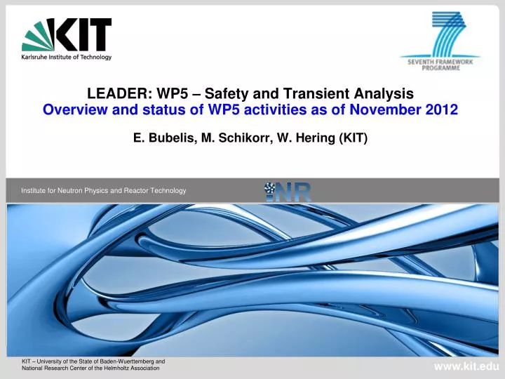leader wp5 safety and transient analysis overview and status of wp5 activities as of november 2012