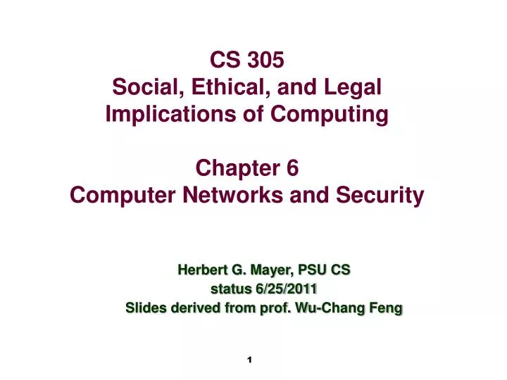 herbert g mayer psu cs status 6 25 2011 slides derived from prof wu chang feng