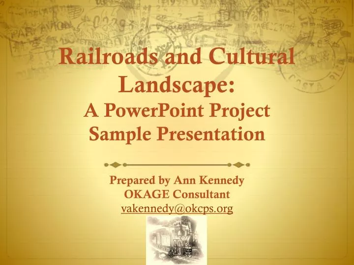 railroads and cultural landscape a powerpoint project sample presentation