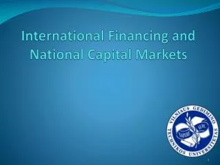 International Financing and National Capital Markets