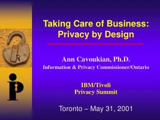Taking Care of Business: Privacy by Design