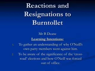 Reactions and Resignations to Burntollet