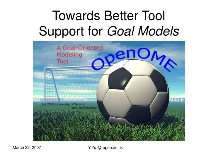 towards better tool support for goal models