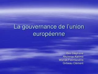 la gouvernance de l union europ enne
