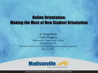 Online Orientation: Making the Most of New Student Orientation