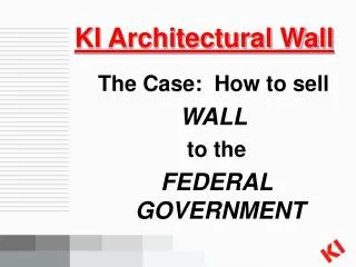 KI Architectural Wall