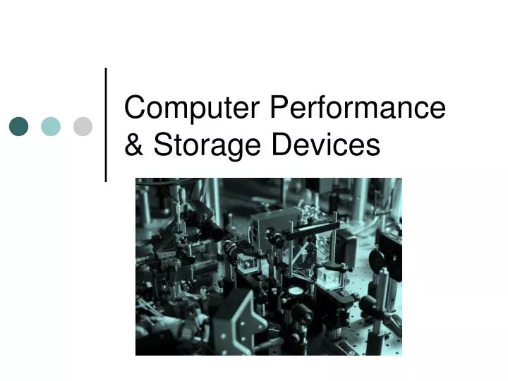 computer performance storage devices