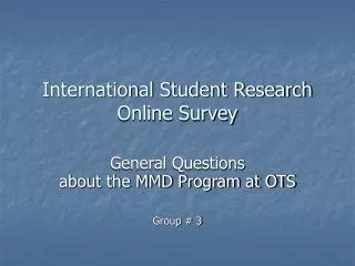 International Student Research Online Survey