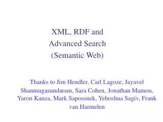 XML, RDF and Advanced Search (Semantic Web)