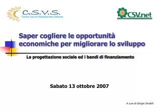 saper cogliere le opportunit economiche per migliorare lo sviluppo