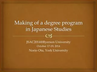 Making of a degree program in Japanese Studies