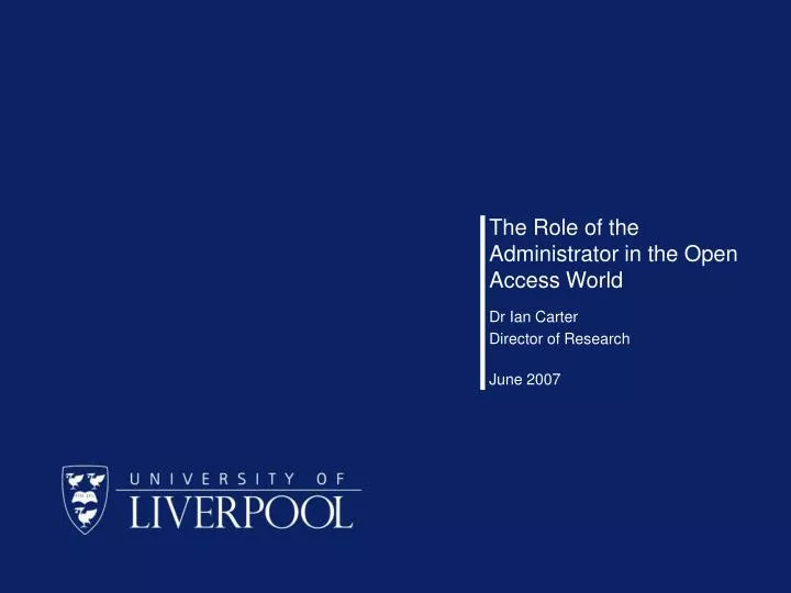 the role of the administrator in the open access world