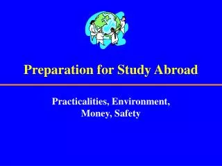 Preparation for Study Abroad